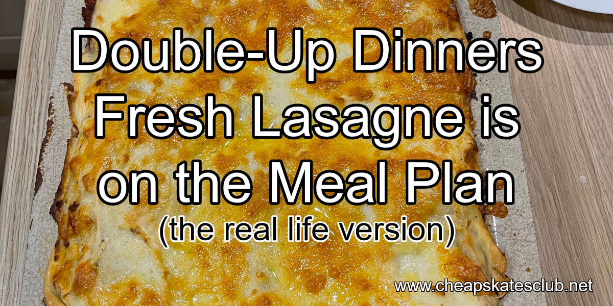 Double-Up Dinners Fresh Lasagne is on the Meal Plan