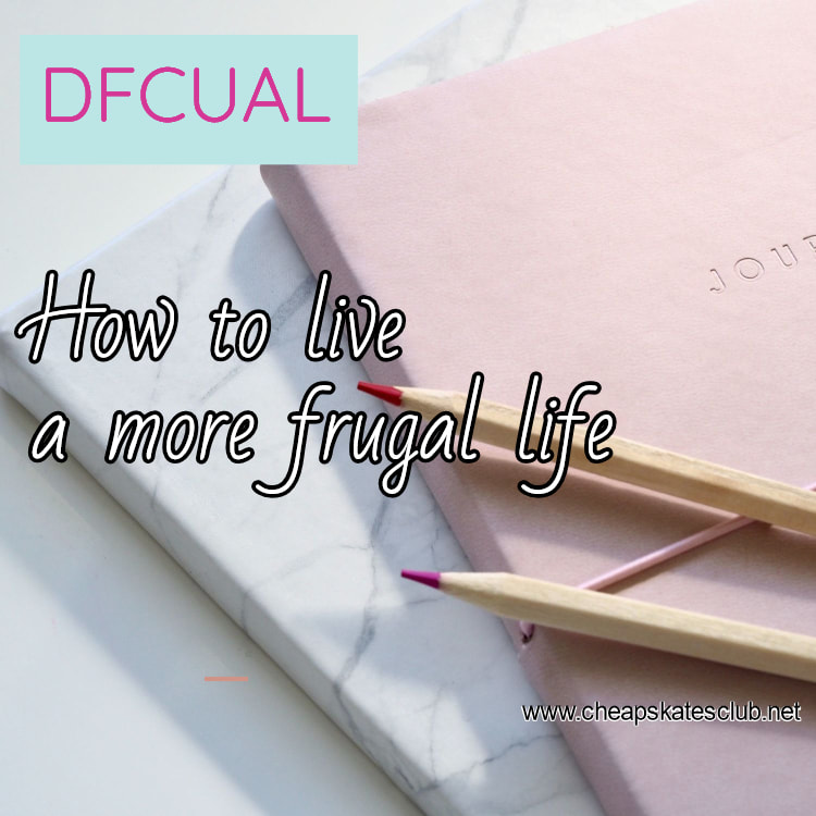 How to Live a More Frugal Life