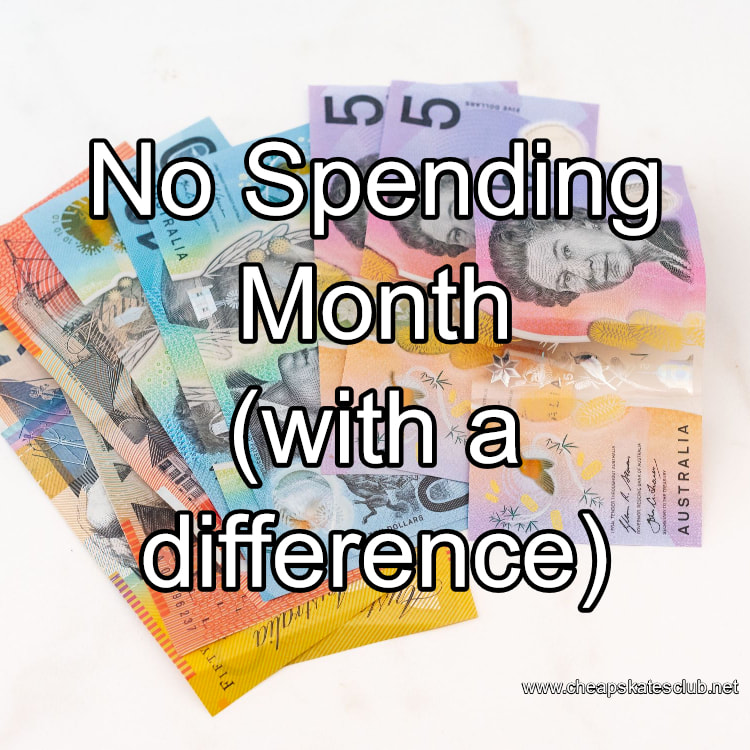 No Spending Month (with a difference)