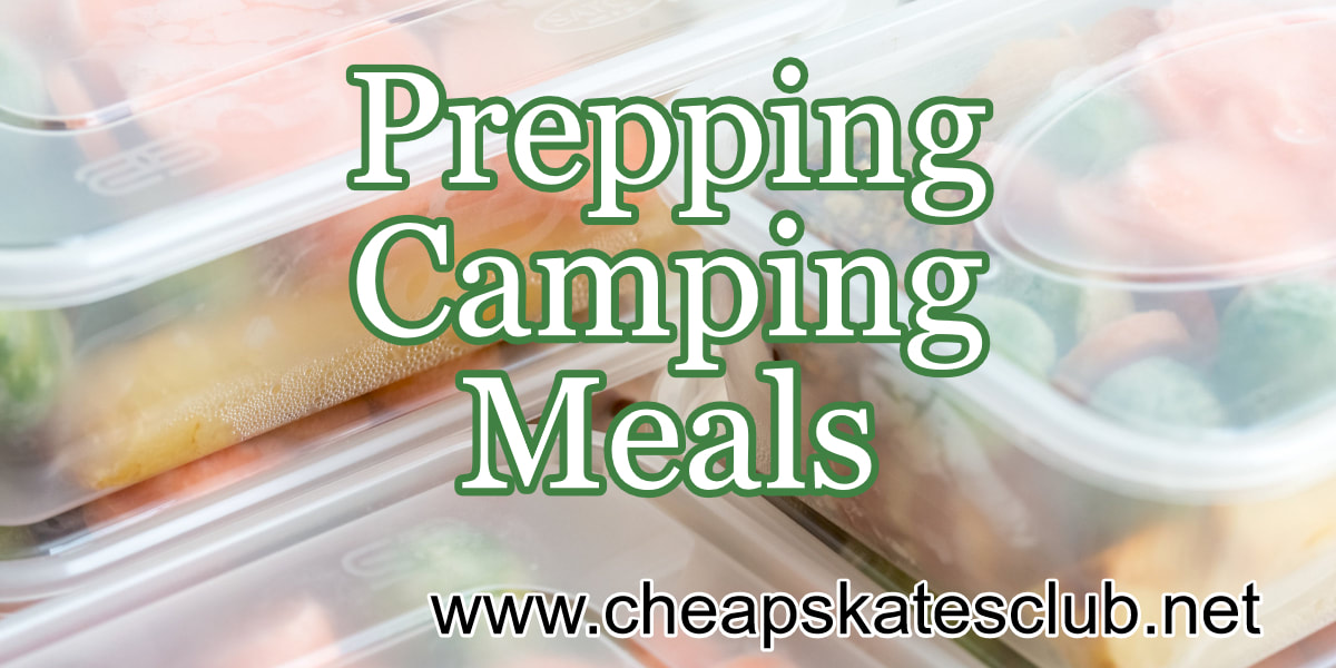 Prepping Great Camping Meals