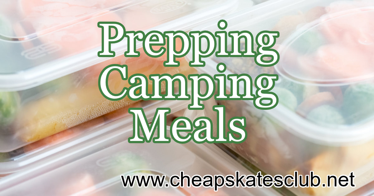 Prepping Camping Meals